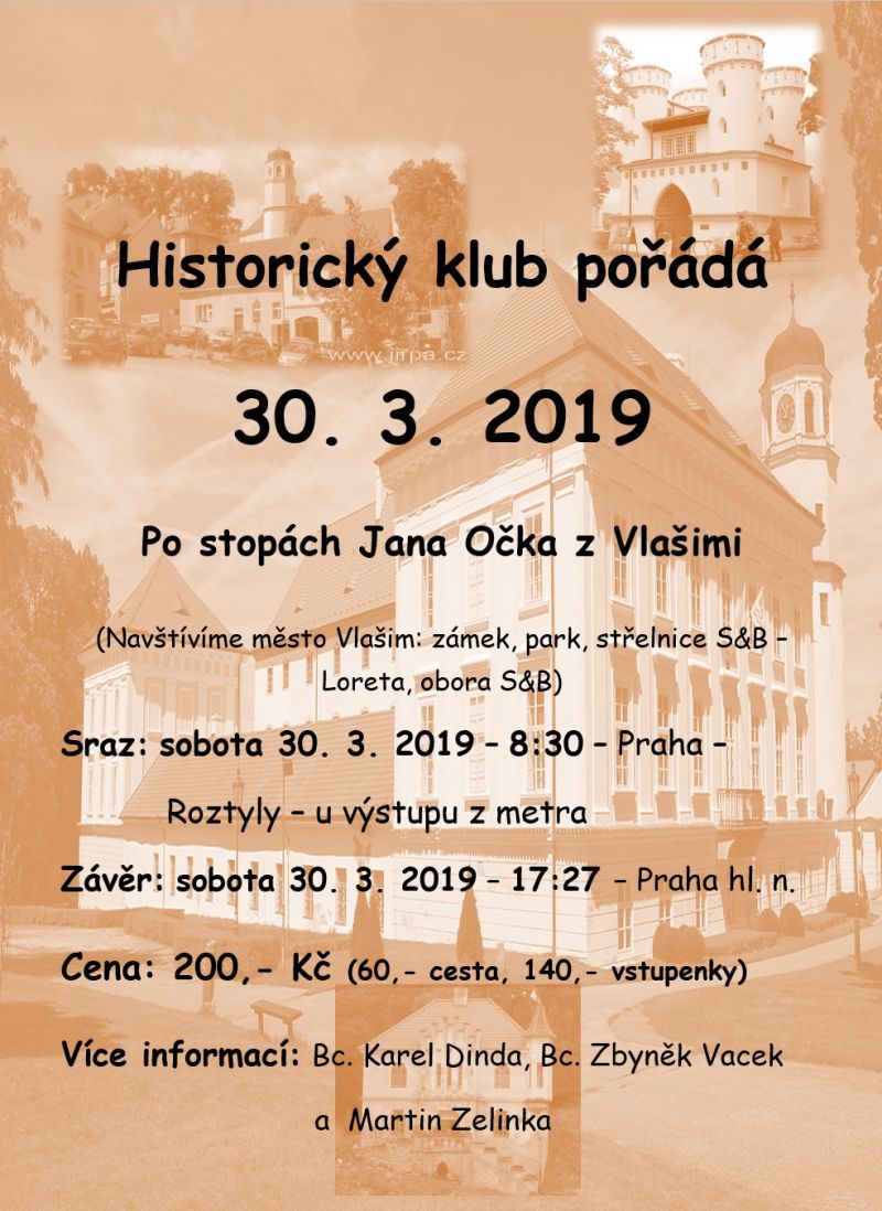 Historický klub - „Po stopách Jana Očka z Vlašimi“