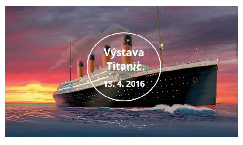 Výstava Titanic